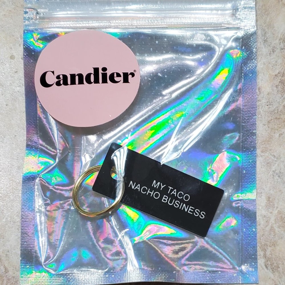 Candier "My Taco Nacho Business " Keychain